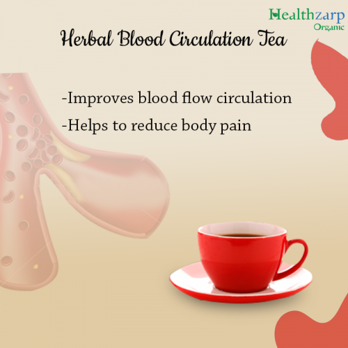 Blood Circulation Tea Blood Pressure Tea Healthzarp Online Shop