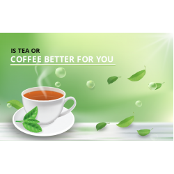 Is Tea Or Coffee Better For You