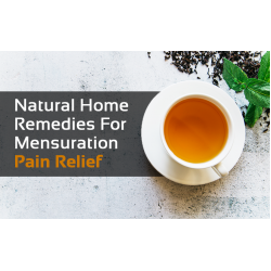 Natural Home Remedies For Mensuration Pain Relief